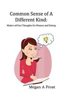 Common Sense of A Different Kind