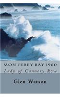 Monterey Bay 1960