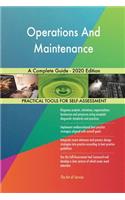 Operations And Maintenance A Complete Guide - 2020 Edition