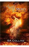 Angels of Mercy - Phoenix in the Fire