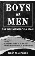 Boys VS Men