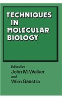 Techniques in Molecular Biology