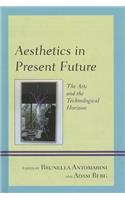 Aesthetics in Present Future