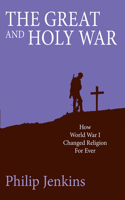 Great and Holy War