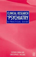 Clinical Research in Psychiatry: A Practical Guide