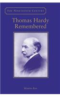 Thomas Hardy Remembered