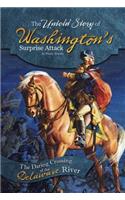 Untold Story of Washington's Surprise Attack