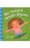 No Tendre Miedo Alguno