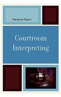 Courtroom Interpreting