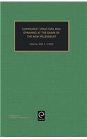 Community Structure and Dynamics at the Dawn of the New Millennium