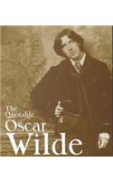 The Quotable Oscar Wilde: (Miniature Editions)