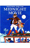 Matthew and the Midnight Movie