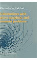 Distributions with Given Marginals and Moment Problems