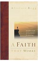 FAITH THAT WORKS
