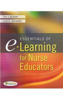 Essentials of E-Learning for Nurse Educators