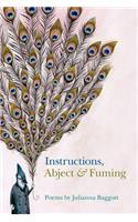 Instructions, Abject & Fuming