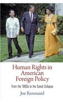 Human Rights in American Foreign Policy