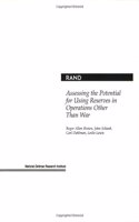 Assessing the Potential for Using Reserves in Operations Other Than War