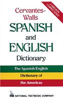 Cervantes-Walls Spanish and English Dictionary