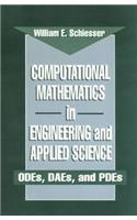 Computational Mathematics in Engineering and Applied Science