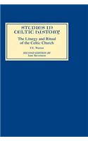 Liturgy and Ritual of the Celtic Church