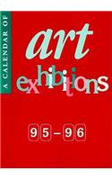 A Calendar of Art Exhibitions 1995-96