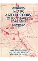 Maps And History In South-West England