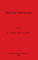 Teeth and Anthropology