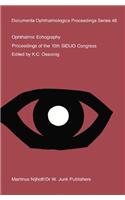 Ophthalmic Echography: Proceedings of the 10th Siduo Congress, St. Petersburg Beach, Florida, U.S.A., November 7 10, 1984