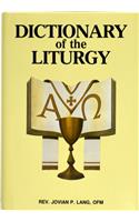 Dictionary of the Liturgy