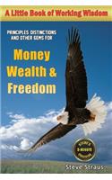 Money, Wealth & Freedom