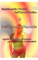 Enciclopedia Pratica Dell'ipnosi Erotica E Dell'energia Sessuale