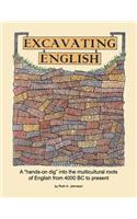 Excavating English