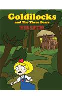 Goldilocks And The Three Bears