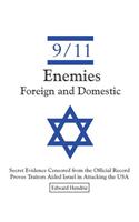 9/11-Enemies Foreign and Domestic