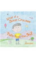 What if a Soup Cracker Falls from the Sky?