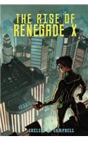 Rise of Renegade X