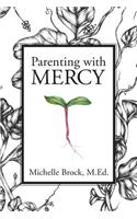 Parenting with Mercy