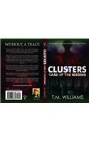 CLUSTERS: Case of the Missing