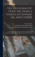 Del soggiorno de' conti del Nord a Venezia in gennajo del MDCCLXXXII