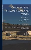 Guide to the Yukon-Klondike Mines