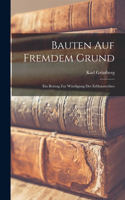 Bauten Auf Fremdem Grund