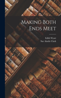 Making Both Ends Meet