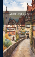 Fahrendes Volk