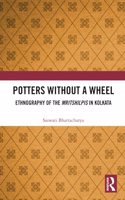 Potters without a Wheel