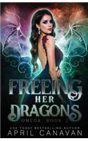 Freeing Her Dragons