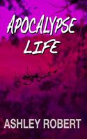 Apocalypse Life