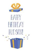 Happy Birthday Hudson: Cool Personalized First Name Hudson Birthday Card Journal / Notebook / Diary / Greetings / Appreciation Gift for Boys (6 x 9 - 110 Blank Lined Pages