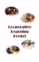 Cooperative Learning Rocks!