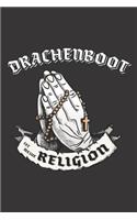 Drachenboot Ist Meine Religion